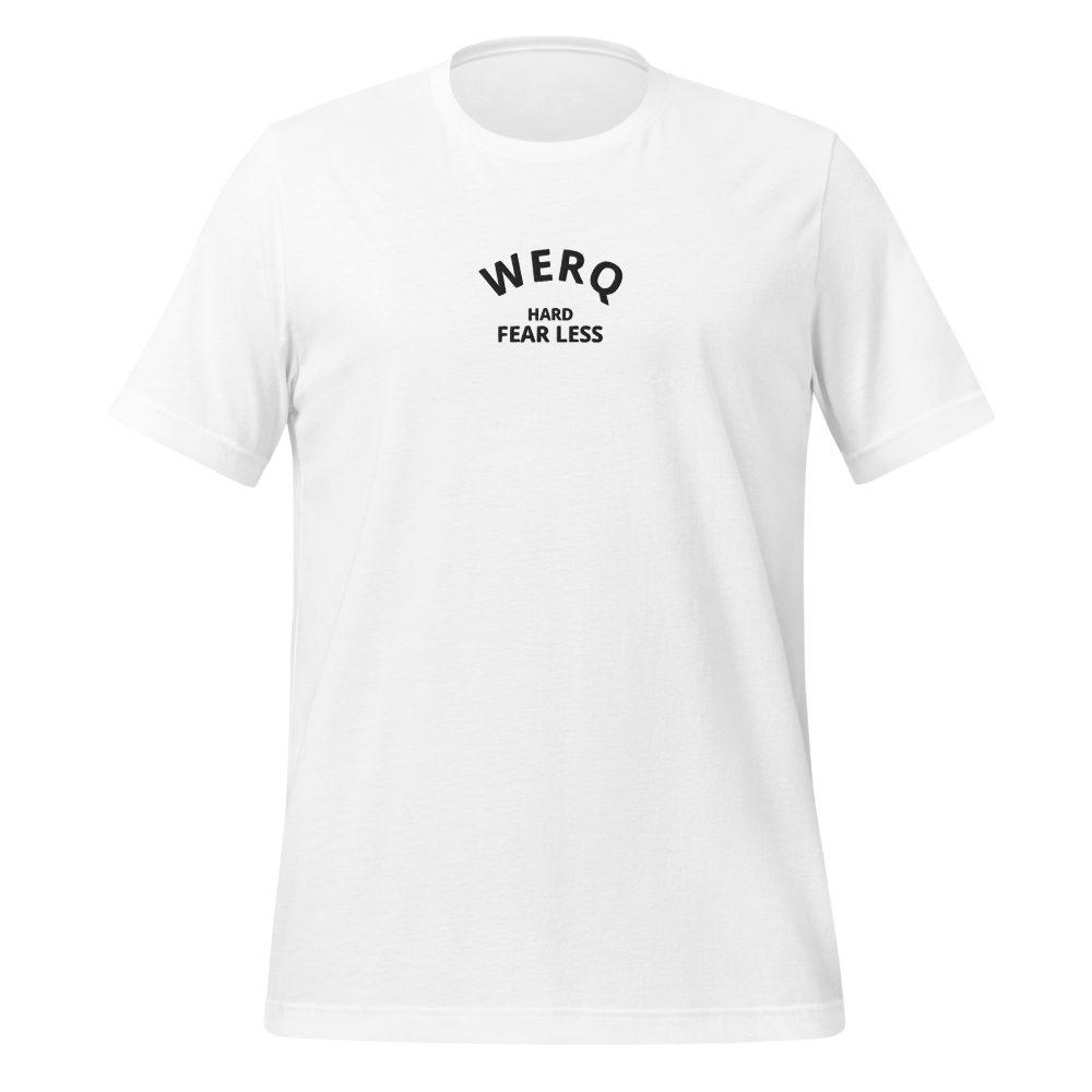 WERQING HARD Tshirt unisex comfortable and athletic shirt that fits all